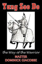 Tang Soo Do the Way of the Warrior - Paperback