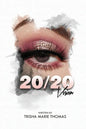20/20 Vision - Paperback