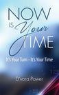 Now Is Your Time - Paperback