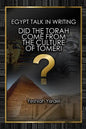 Egypt Talk In Writing: Did the Torah come from the culture of Tomeri? - Paperback