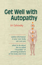 Get Well with Autopathy - Paperback