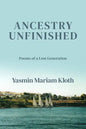 Ancestry Unfinished: Poems of a Lost Generation - Paperback