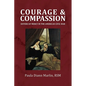 Courage and Compassion: Sisters of Mercy in the American Civil War - Paperback