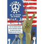 Vietnam Envy and the Emerging Iraq Syndrome: How the Modern Antiwar Protest Movement Prevents the United States from Winning Military Conflicts - Paperback