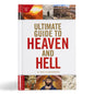 Ultimate Guide to Heaven and Hell - Hardcover