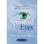 Spiritual Eyes: Seeing the Truth of Reincarnation - Hardcover