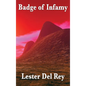 Badge of Infamy - Hardcover