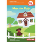 Max the Pup: Book 1 - Library Binding