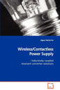 Wireless/Contactless Power Supply - Paperback