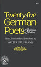 Twenty-Five German Poets: A Bilingual Collection - Paperback