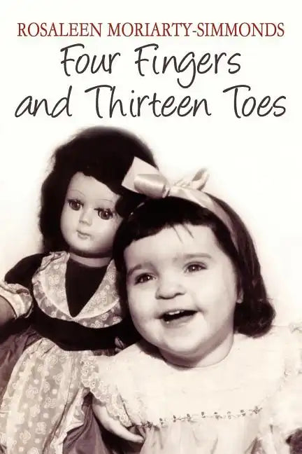 Four Fingers and Thirteen Toes - Paperback