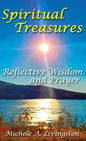 Spiritual Treasures: Reflective Wisdom and Prayer - Hardcover
