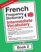 French Frequency Dictionary - Intermediate Vocabulary: 2501-5000 Most Common French Words - Paperback