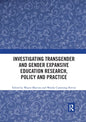 Investigating Transgender and Gender Expansive Education Research, Policy and Practice - Paperback