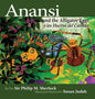 Anansi and the Alligator Eggs y Los Huevos del Caiman - Hardcover