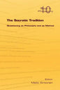 The Socratic Tradition: Questioning as Philosophy and as Method - Paperback