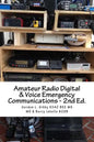 Amateur Radio Digital and Voice Emergency Communications: Build your community group's assets & expertise - Paperback
