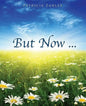 But Now ... - Paperback