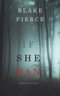 If She Ran (A Kate Wise Mystery-Book 3) - Hardcover