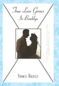 True Love Grows in Brooklyn - Hardcover