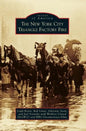 New York City Triangle Factory Fire - Hardcover