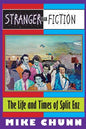 Stranger Than Fiction: The Life and Times of Split Enz - Paperback