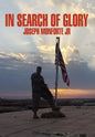 In Search of Glory - Hardcover