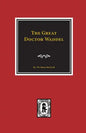 The Great Doctor Waddel - Paperback