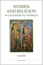 Women and Religion in Late Medieval Norwich - Paperback
