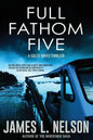 Full Fathom Five: A Caleb Hayes Thriller - Paperback