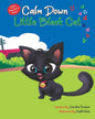 Calm Down Little Black Cat: Clever Baby Series (Book 1) - Paperback