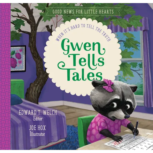 Gwen Tells Tales: When It's Hard to Tell the Truth - Hardcover