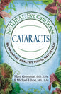 Natural Eye Care Series: Cataracts - Paperback