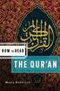 How to Read the Qu'ran - Paperback