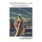 Independence Ave: How Individualism Killed Me and Community Brought Me Back - Paperback