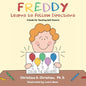 Freddy Learns to Follow Directions: A guide for teaching self-control - Paperback
