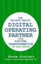 The Private Equity Digital Operating Partner: How to Use Digital Transformation for Value Creation - Paperback