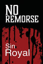 No Remorse - Paperback