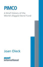 Pimco: A Brief History of the World's Biggest Bond Fund - Paperback