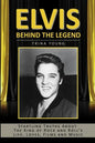 Elvis: Behind The Legend: Startling Truths About The King Of Rock And Roll's Life, Loves, Films And Music - Paperback