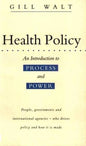 Health Policy: An Introduction to Process and Power - Paperback