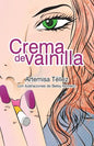 Crema de vainilla - Paperback