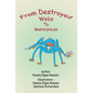 From Destroyed Webs to Masterpieces - Paperback