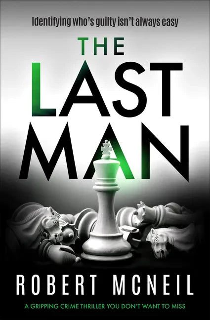 The Last Man: A Gripping Crime Thriller You Don't Want to Miss - Paperback