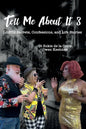 Tell Me About It 3: LGBTQ Secrets, Confessions, and Life Stories - Paperback