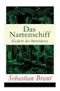 Das Narrenschiff (Gedicht des Mittelalters): Illustrierte Ausgabe - Paperback