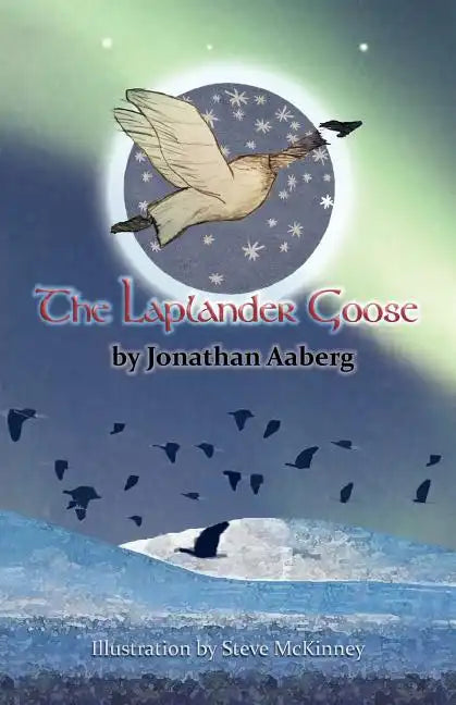 The Laplander Goose - Paperback