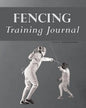 Fencing Training Journal - Paperback