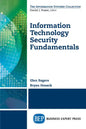Information Technology Security Fundamentals - Paperback