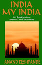 India My India: 501 Quiz Questions, Answers, and Explanations - Paperback